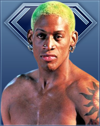   || Dennis Rodman